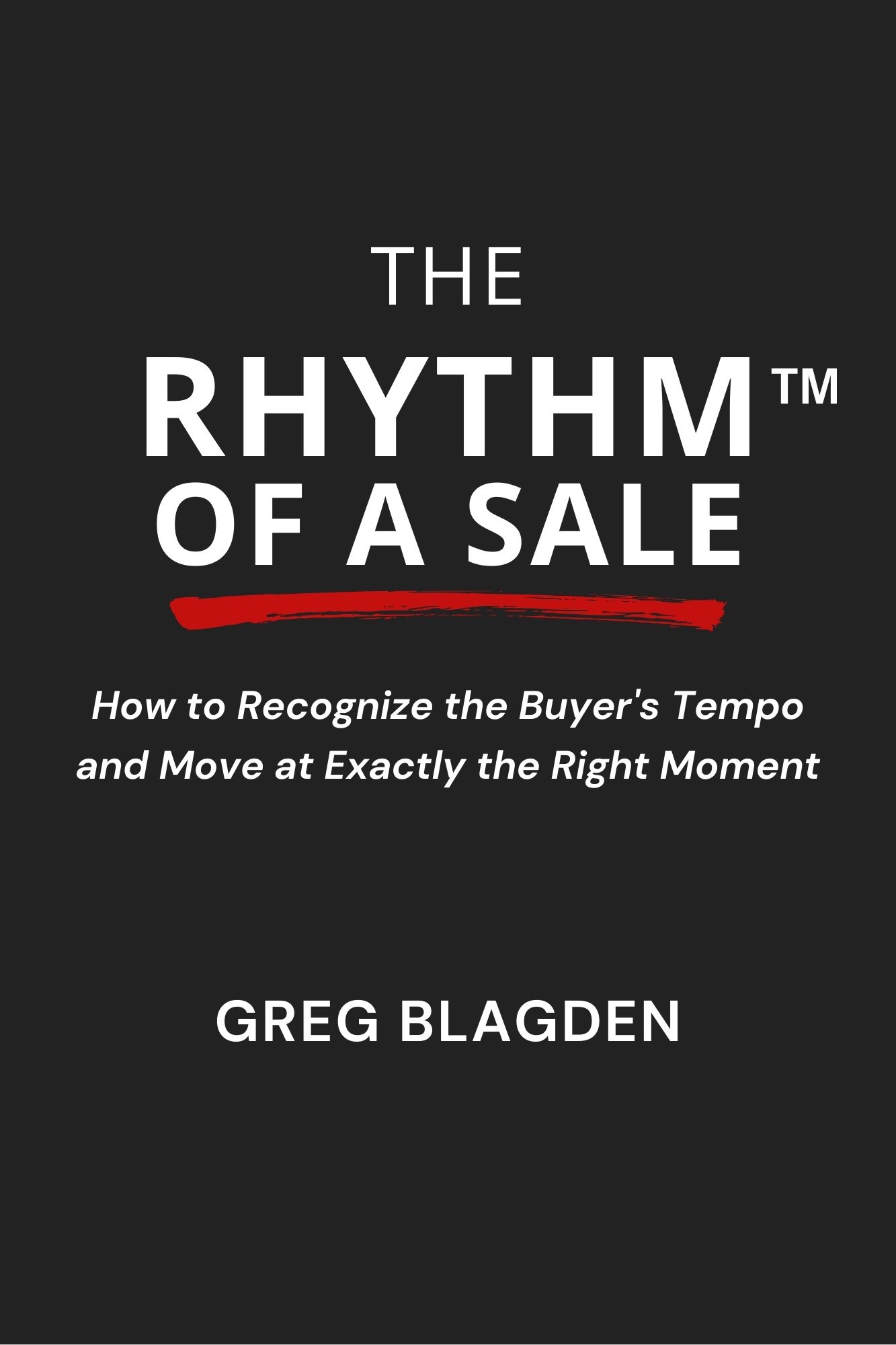 The Rhythm of a Sale book by Greg Blagden